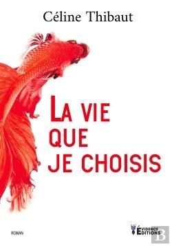 Bertrand.pt - La Vie Que Je Choisis