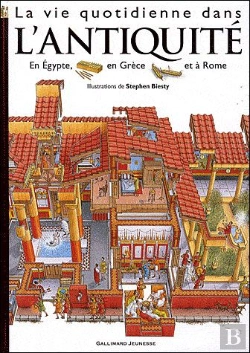 Bertrand.pt - La Vie Quotidienne Dans L'Antiquité ; En Égypte, En Grèce Et À Rome