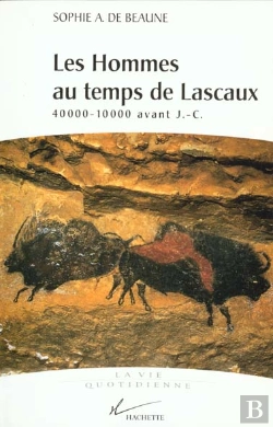 Bertrand.pt - La Vie Quotidienne Des Hommes Au Temps De Lascaux