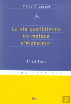 Bertrand.pt - La Vie Quotidienne Du Malade D'Alzheimer (3e Edition)