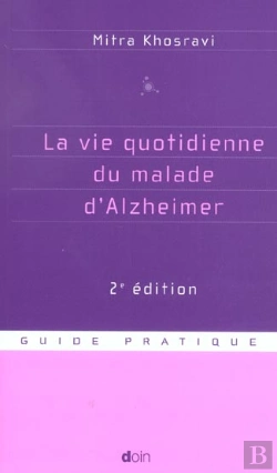 Bertrand.pt - La Vie Quotidienne Du Malade D'Alzheimer