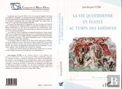 Bertrand.pt - La Vie Quotidienne En Égypte Au Temps Des Khédives