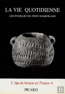 Bertrand.pt - La Vie Quotidienne : Les Fouilles Du Fort-Harrouard
