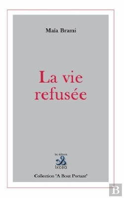 Bertrand.pt - La Vie Refusee