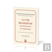 La Vie Religieuse Des Etudiants En Theologie