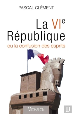 Bertrand.pt - La Vie République Ou La Confusion Des Esprits