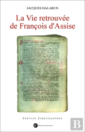 La Vie Retrouvée De François D'Assise