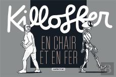 La Vie Revee De Killoffer