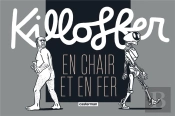 La Vie Revee De Killoffer