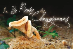 Bertrand.pt - La Vie Rêvée Des Champignons