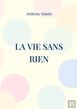 Bertrand.pt - La Vie Sans Rien : Carnet Intime