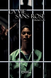 La Vie Sans Rose