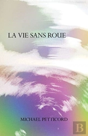 La Vie Sans Roue
