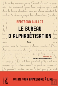 Bertrand.pt - La Vie Sans Savoir Lire -Recit Au Coeur D'Un Cours D'Alphabet