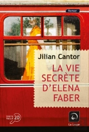 La Vie Secrete D'Elena Faber (Vol. 1)