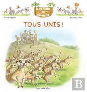 La Vie Secrète Des Animaux Tome 6 : Tous Unis !