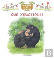 La Vie Secrète Des Animaux Tome 9 : Que D'Émotions
