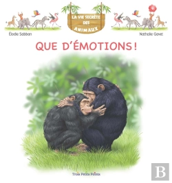 Bertrand.pt - La Vie Secrète Des Animaux Tome 9 : Que D'Émotions