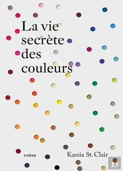 Bertrand.pt - La Vie Secrète Des Couleurs