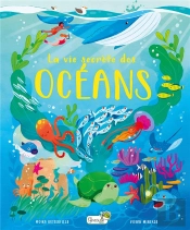 La Vie Secrete Des Oceans