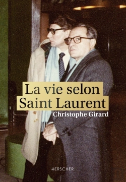 Bertrand.pt - La Vie Selon Saint Laurent