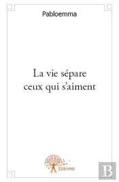 La Vie Separe Ceux Qui S'Aiment