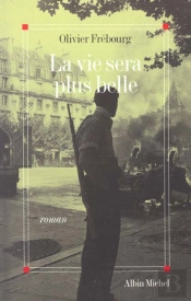 La Vie Sera Plus Belle