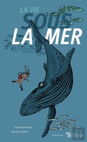 La Vie Sous La Mer