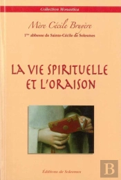 La Vie Spirituelle Et L'Oraison