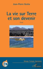 La Vie Sur Terre Et Son Devenir