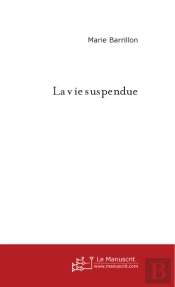 La Vie Suspendue