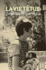 La Vie Têtue