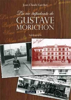 Bertrand.pt - La Vie Trépidante De Gustave Morichon