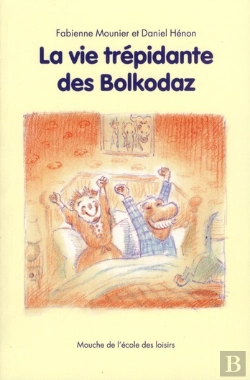 Bertrand.pt - La Vie Trépidante Des Bolkodaz