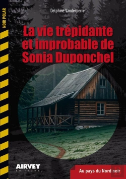 Bertrand.pt - La Vie Trepidante Et Improbable De Sonia Duponchel
