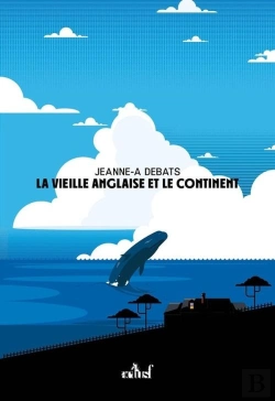 Bertrand.pt - La Vieille Anglaise Et Le Continent