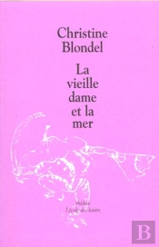 La Vieille Dame Et La Mer