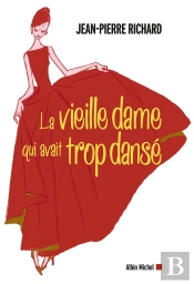 La Vieille Dame Qui Avait Trop Dansé