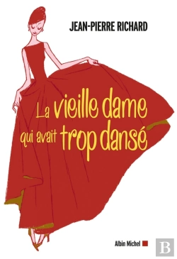 Bertrand.pt - La Vieille Dame Qui Avait Trop Dansé