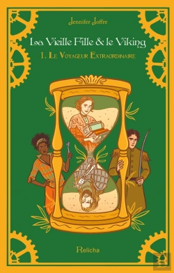 Bertrand.pt - La Vieille Fille & Le Viking Tome 1 : Le Voyageur Extraordinaire