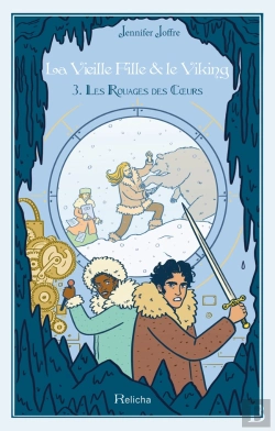 Bertrand.pt - La Vieille Fille & Le Viking - Tome 3 Les Rouages Des Coeurs