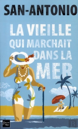 Bertrand.pt - La Vieille Qui Marchait Dans La Mer