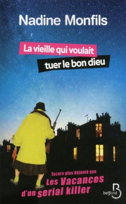 Bertrand.pt - La Vieille Qui Voulait Tuer Le Bon Dieu