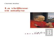 La Vieillesse En Analyse