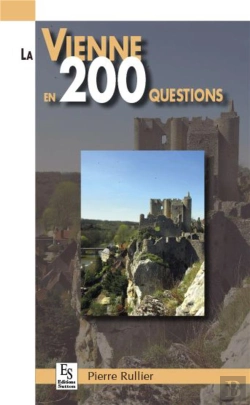 Bertrand.pt - La Vienne En 200 Questions