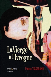 La Vierge À L'Ivrogne
