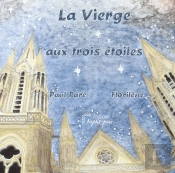 La Vierge Aux Trois Étoiles