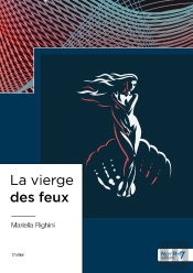 La Vierge Des Feux