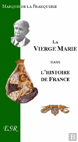 Bertrand.pt - La Vierge Marie Dans L'Histoire De France
