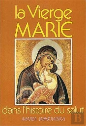 La Vierge Marie Dans L'Histoire Du Salut